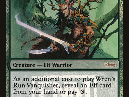 Wren s Run Vanquisher [Friday Night Magic 2009] Hot on Sale