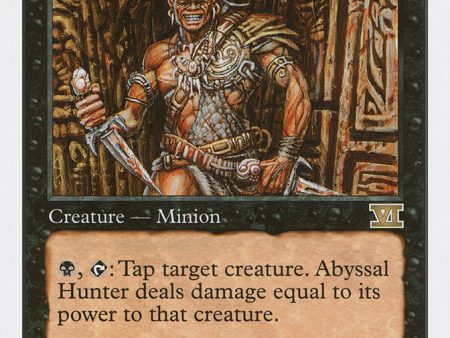 Abyssal Hunter [Classic Sixth Edition] Online now