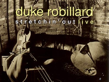 DUKE ROBILLARD - STRETCHIN  OUT on Sale