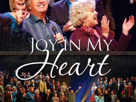 BILL GAITHER & GLORIA - JOY IN MY HEART on Sale